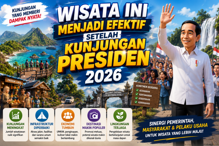 Wisata Ini Menjadi Efektif Setelah Kunjungan Presiden 2026